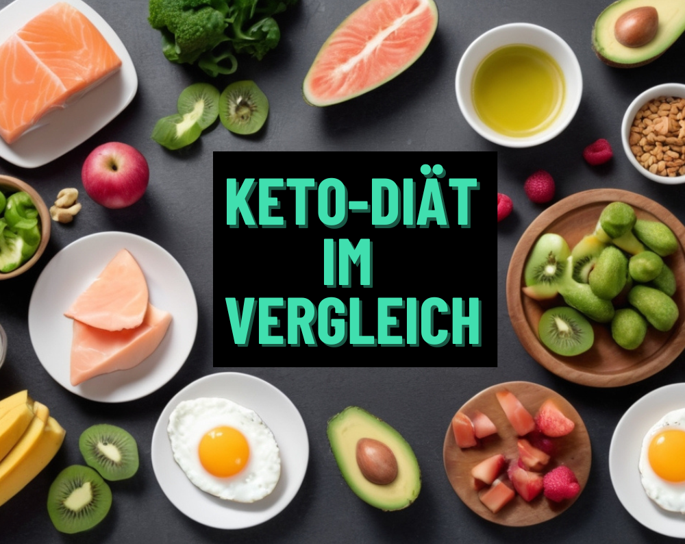 Keto-Diät im Vergleich: Unterschiede zu anderen Ernährungsformen